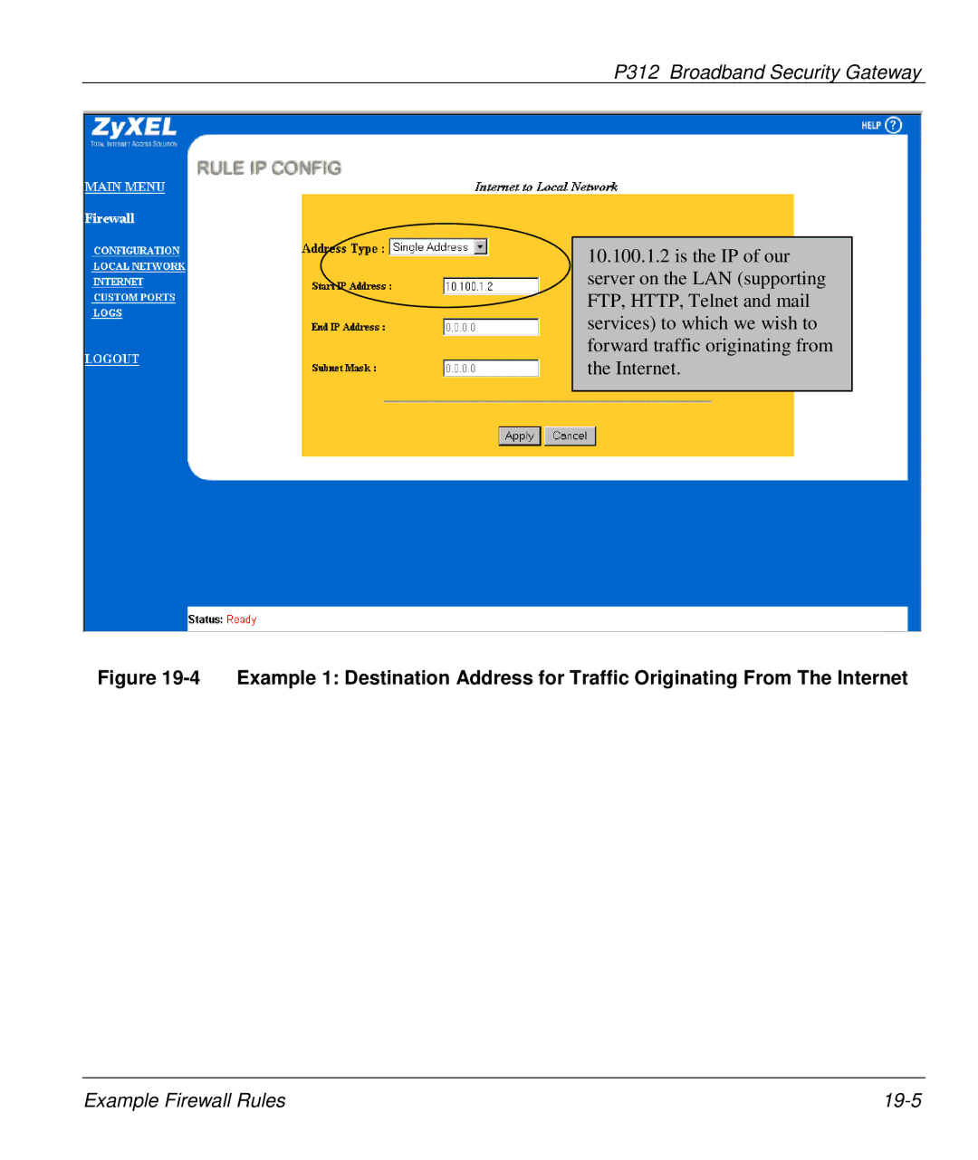 ZyXEL Communications P-312 manual Example Firewall Rules 19-5 