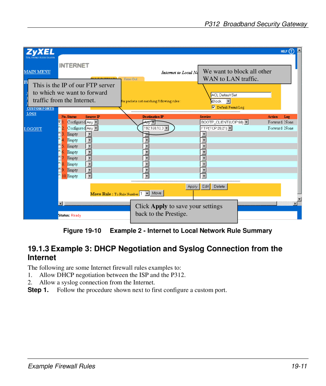 ZyXEL Communications P-312 manual Example 2 Internet to Local Network Rule Summary 