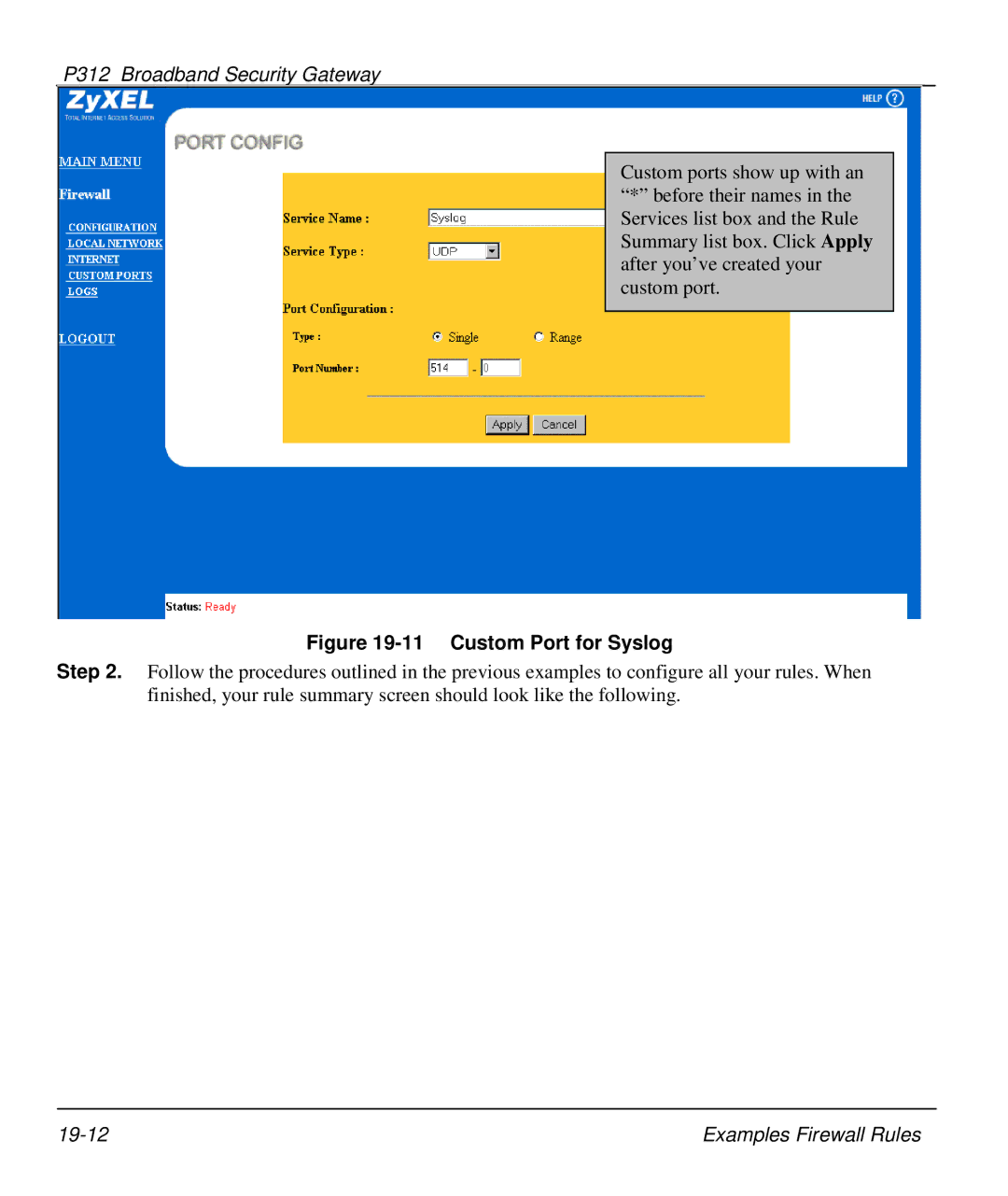 ZyXEL Communications P-312 manual Custom Port for Syslog 