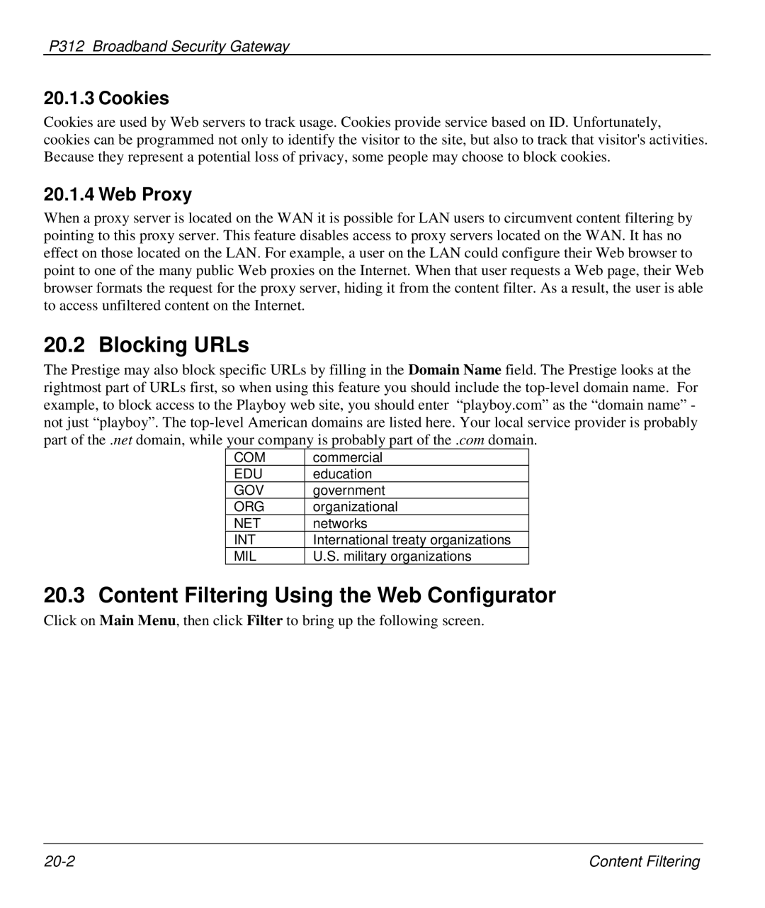 ZyXEL Communications P-312 manual Blocking URLs, Content Filtering Using the Web Configurator, Cookies, Web Proxy 