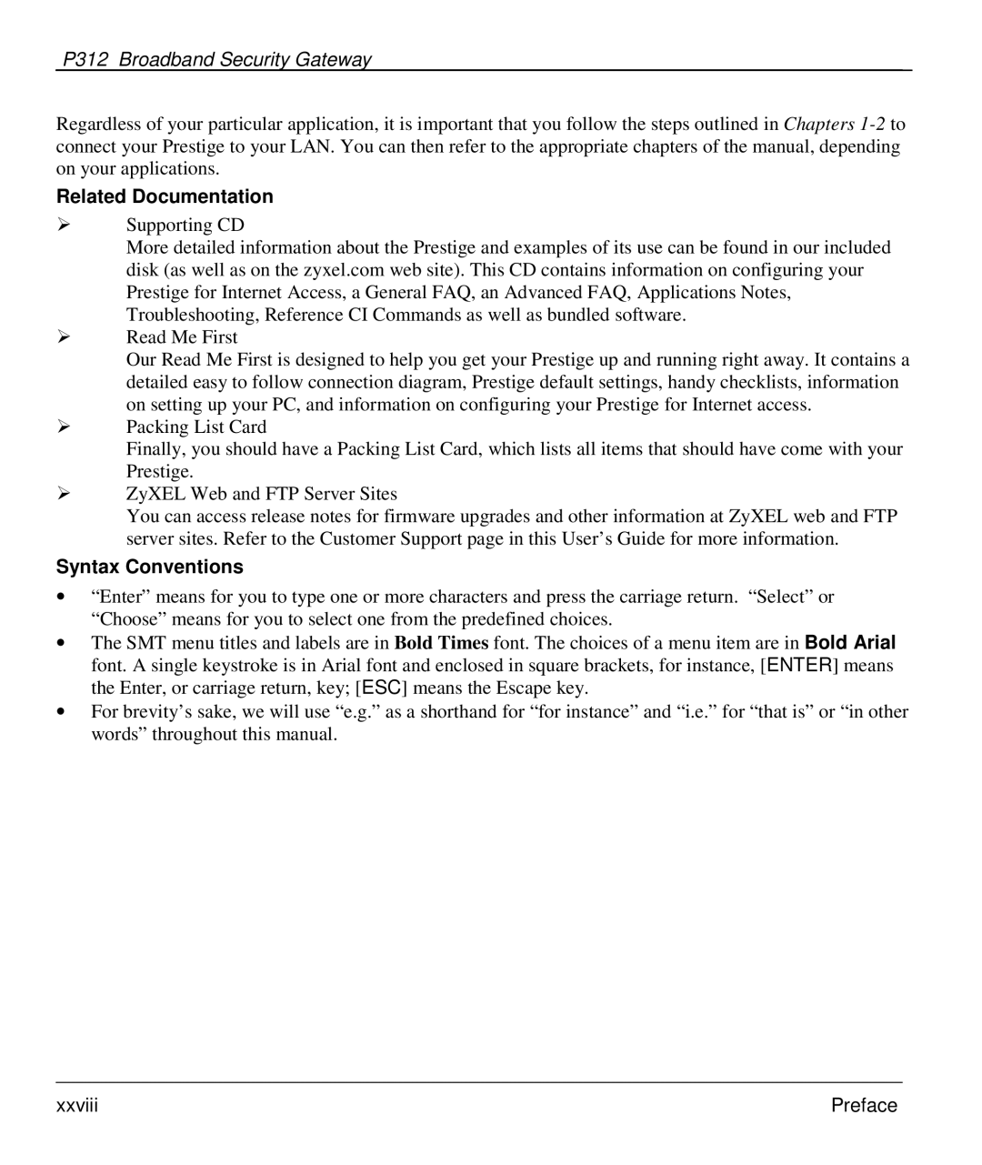 ZyXEL Communications P-312 manual Related Documentation, Syntax Conventions 