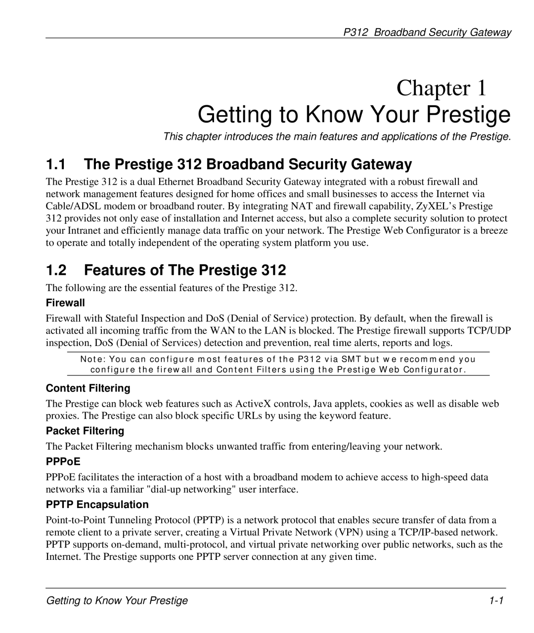 ZyXEL Communications P-312 manual Getting to Know Your Prestige, Prestige 312 Broadband Security Gateway 