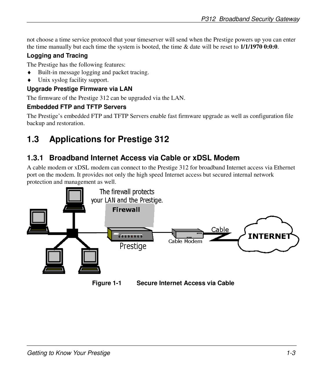 ZyXEL Communications P-312 manual Applications for Prestige, Broadband Internet Access via Cable or xDSL Modem 