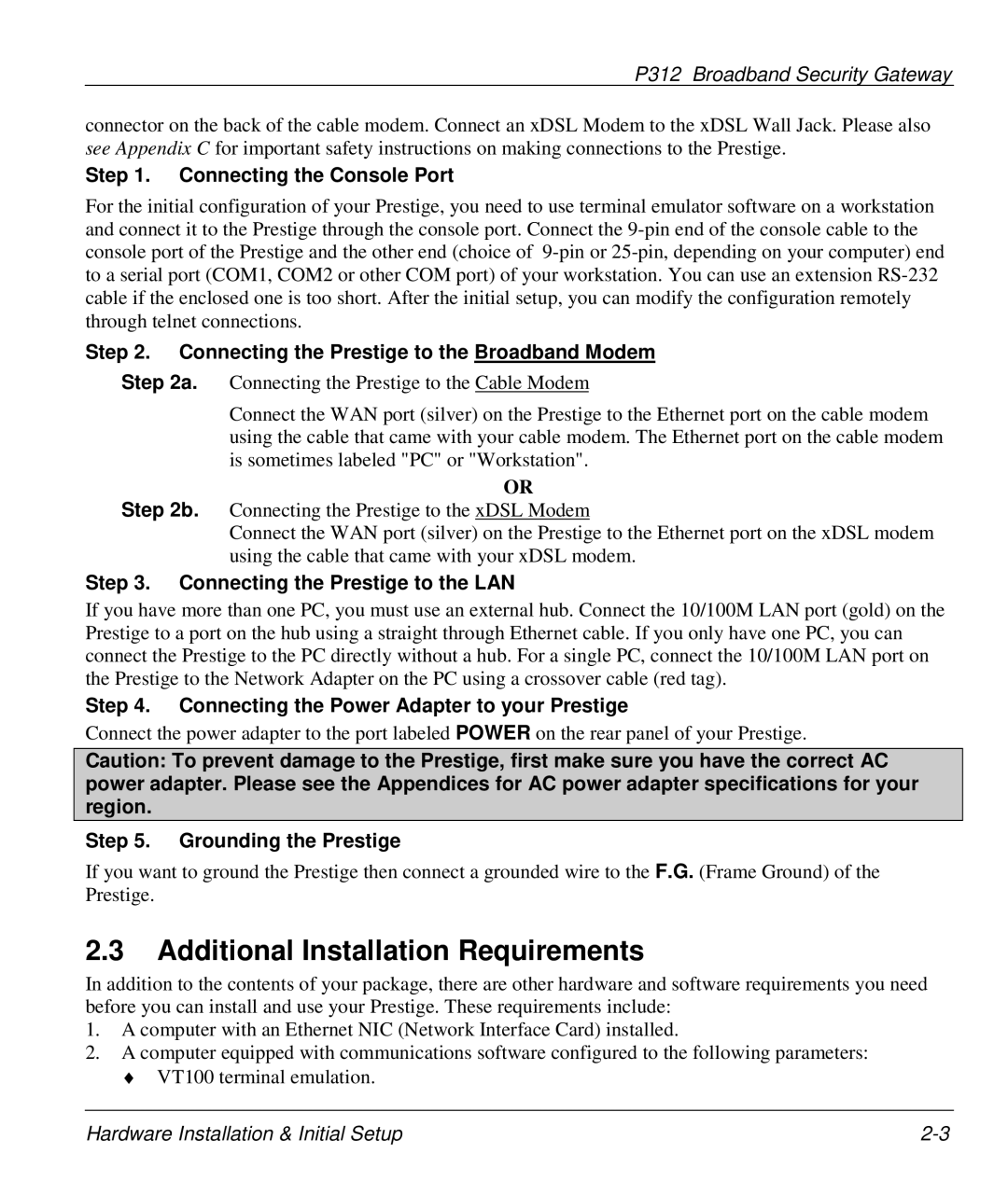 ZyXEL Communications P-312 manual Additional Installation Requirements 