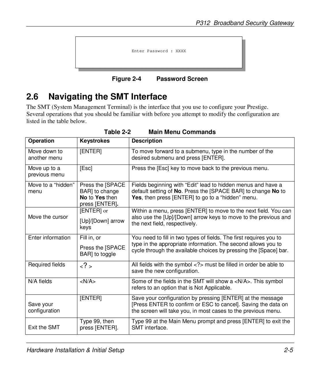 ZyXEL Communications P-312 manual Navigating the SMT Interface, Main Menu Commands, Operation Keystrokes Description, Enter 