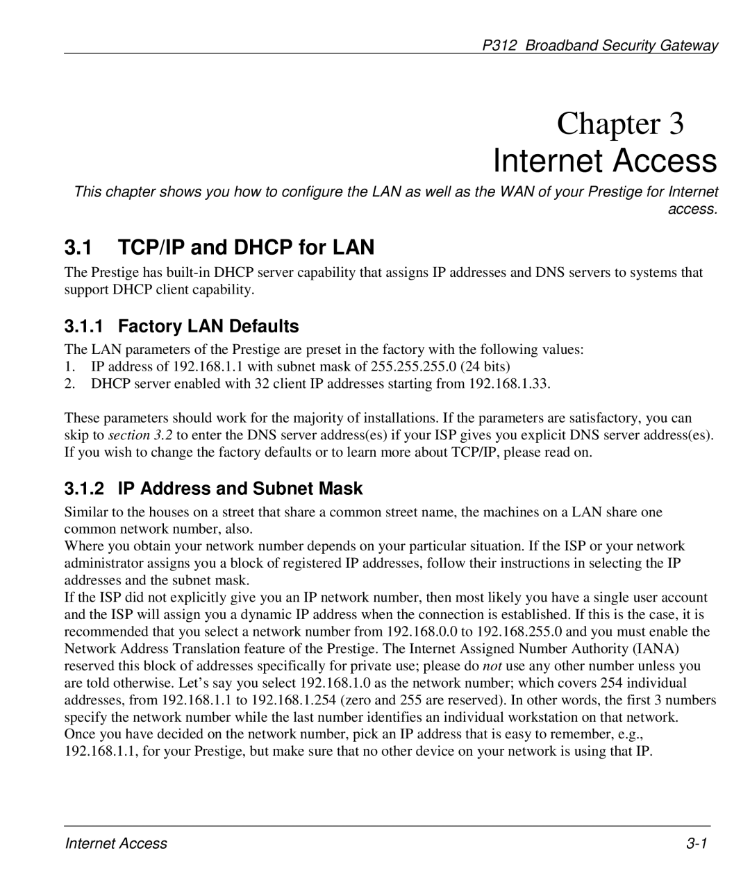 ZyXEL Communications P-312 Internet Access, TCP/IP and Dhcp for LAN, Factory LAN Defaults, IP Address and Subnet Mask 