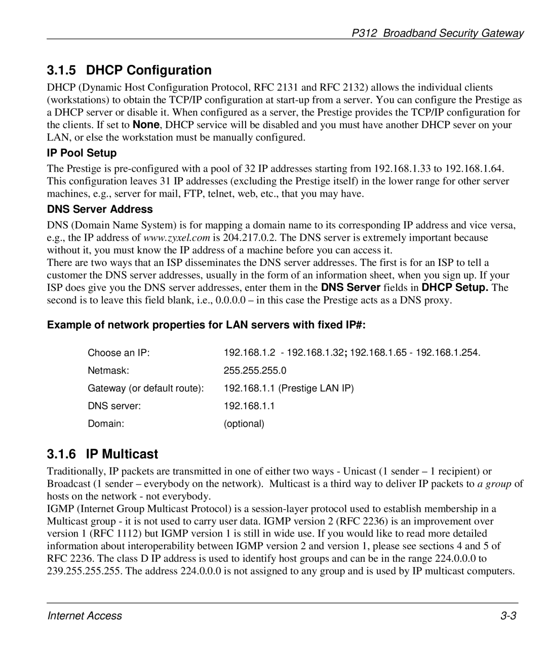 ZyXEL Communications P-312 manual Dhcp Configuration, IP Multicast, IP Pool Setup, DNS Server Address 