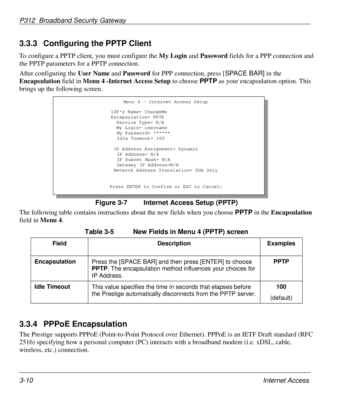 ZyXEL Communications P-312 manual Configuring the Pptp Client, PPPoE Encapsulation, New Fields in Menu 4 Pptp screen 