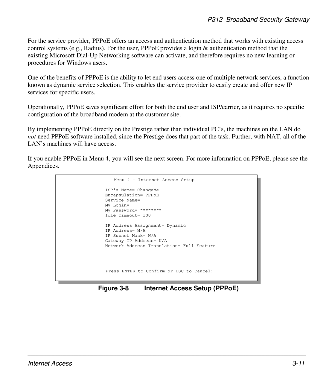 ZyXEL Communications P-312 manual Internet Access Setup PPPoE 