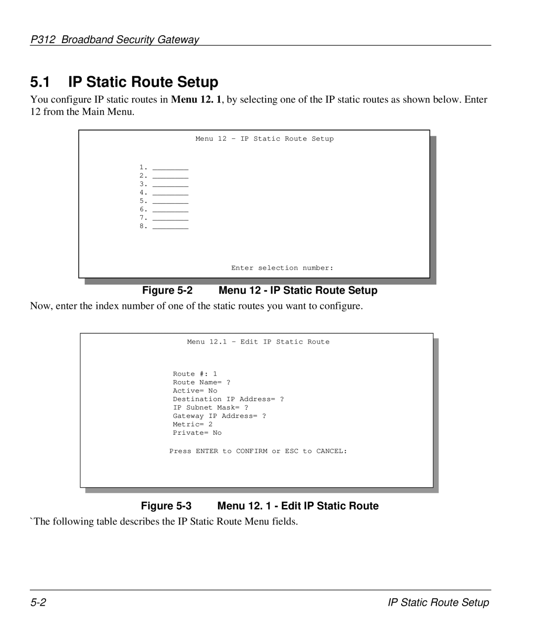 ZyXEL Communications P-312 manual Menu 12 IP Static Route Setup 