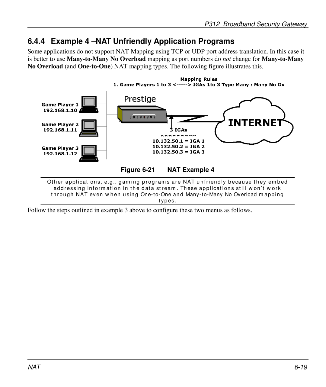 ZyXEL Communications P-312 manual Example 4 -NAT Unfriendly Application Programs, NAT Example 