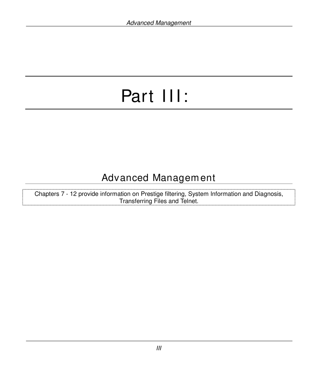 ZyXEL Communications P-312 manual Advanced Management 