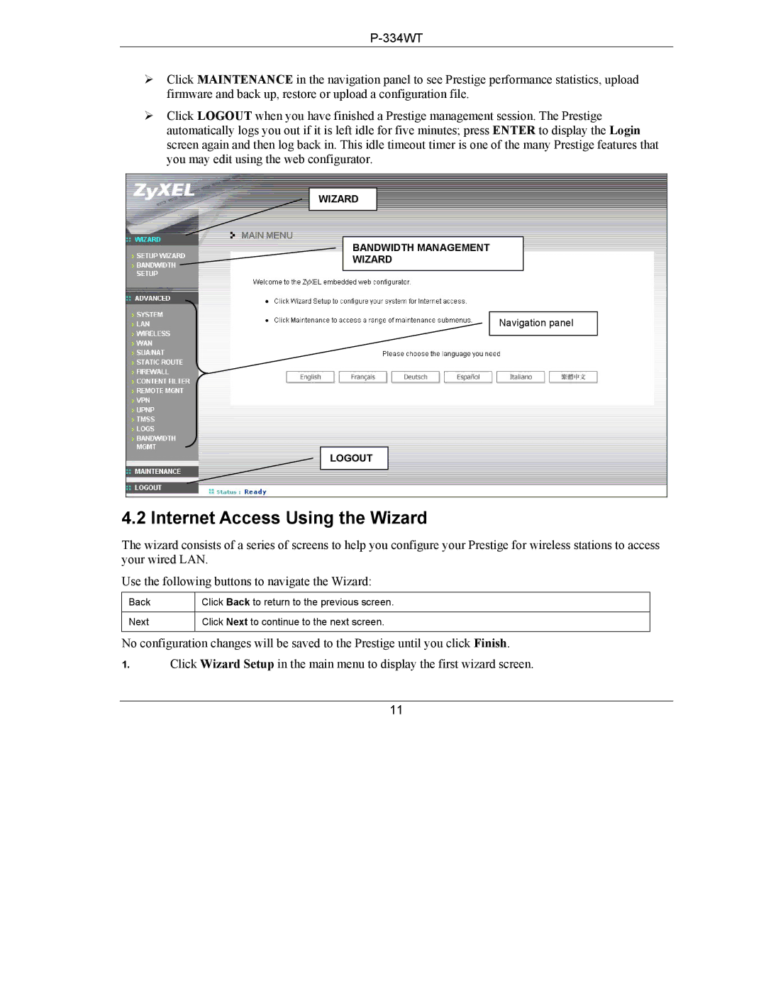 ZyXEL Communications P-334WT quick start Internet Access Using the Wizard, Bandwidth Management, Logout 