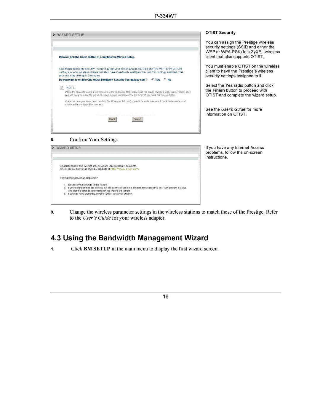 ZyXEL Communications P-334WT quick start Using the Bandwidth Management Wizard, Confirm Your Settings 