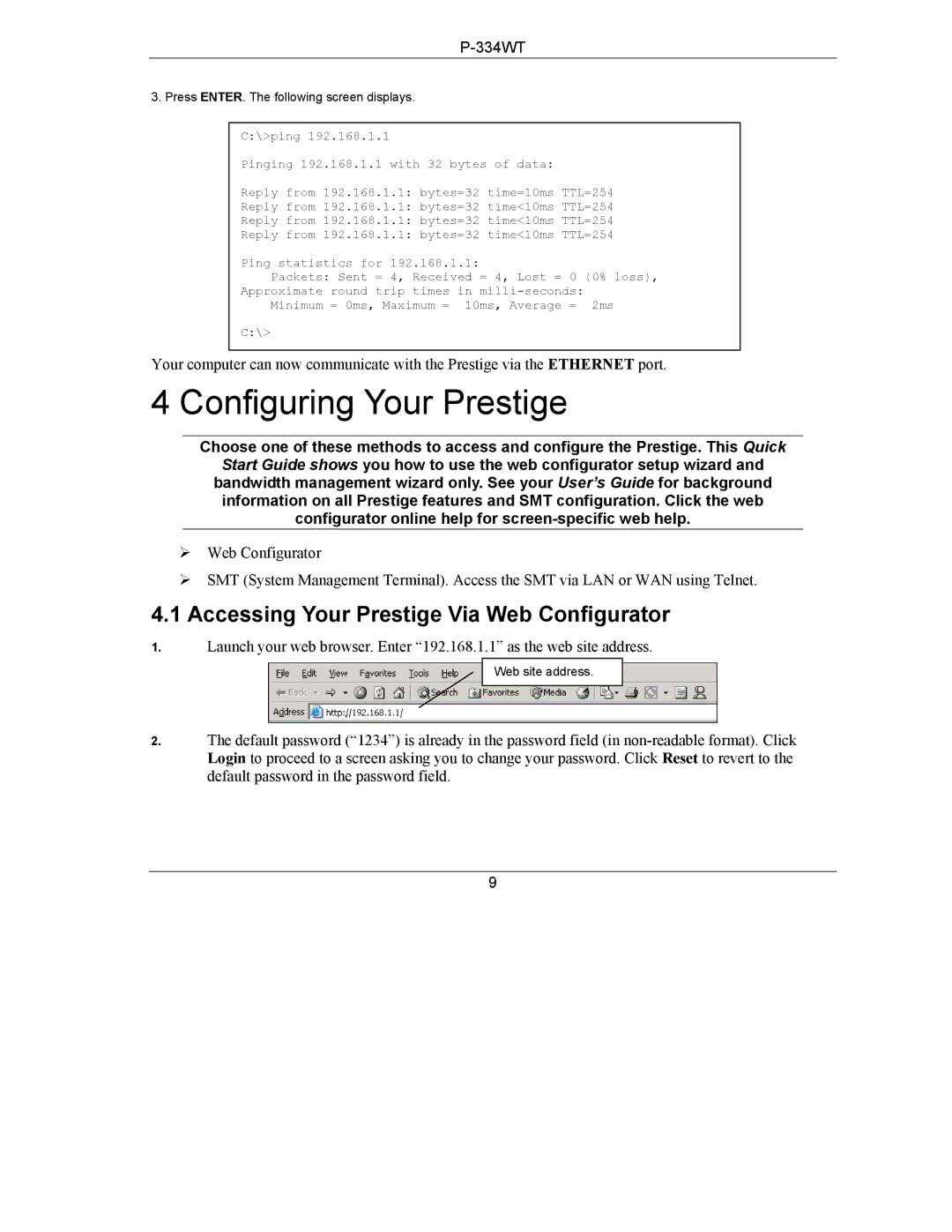 ZyXEL Communications P-334WT quick start Configuring Your Prestige, Accessing Your Prestige Via Web Configurator 