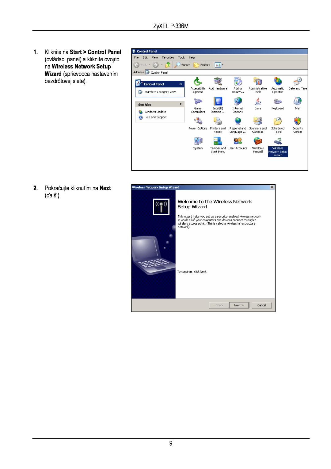 ZyXEL Communications manual ZyXEL P-336M, Pokračujte kliknutím na Next ďalší 