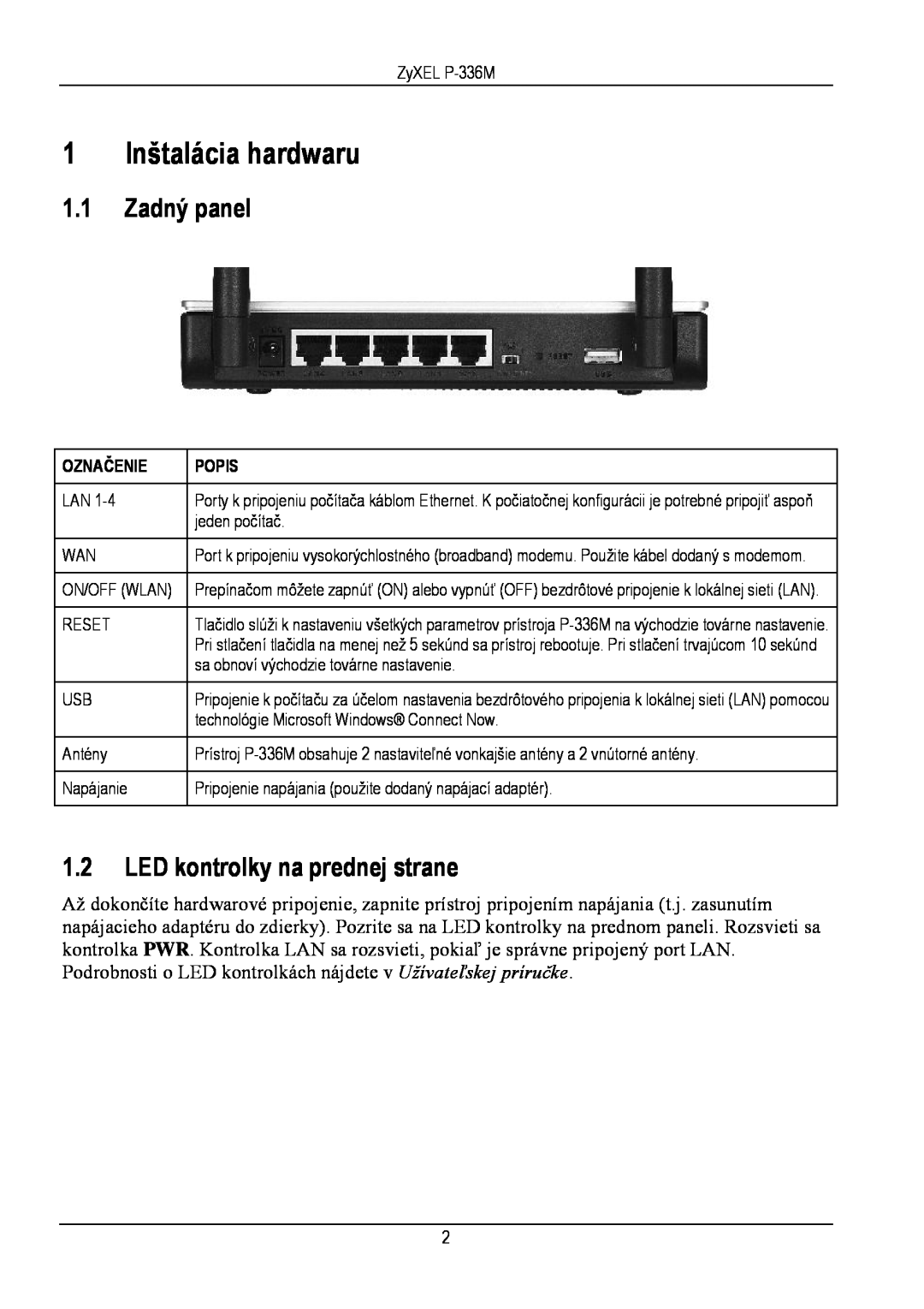 ZyXEL Communications P-336M manual 1 Inštalácia hardwaru, Zadný panel, LED kontrolky na prednej strane, Označenie, Popis 