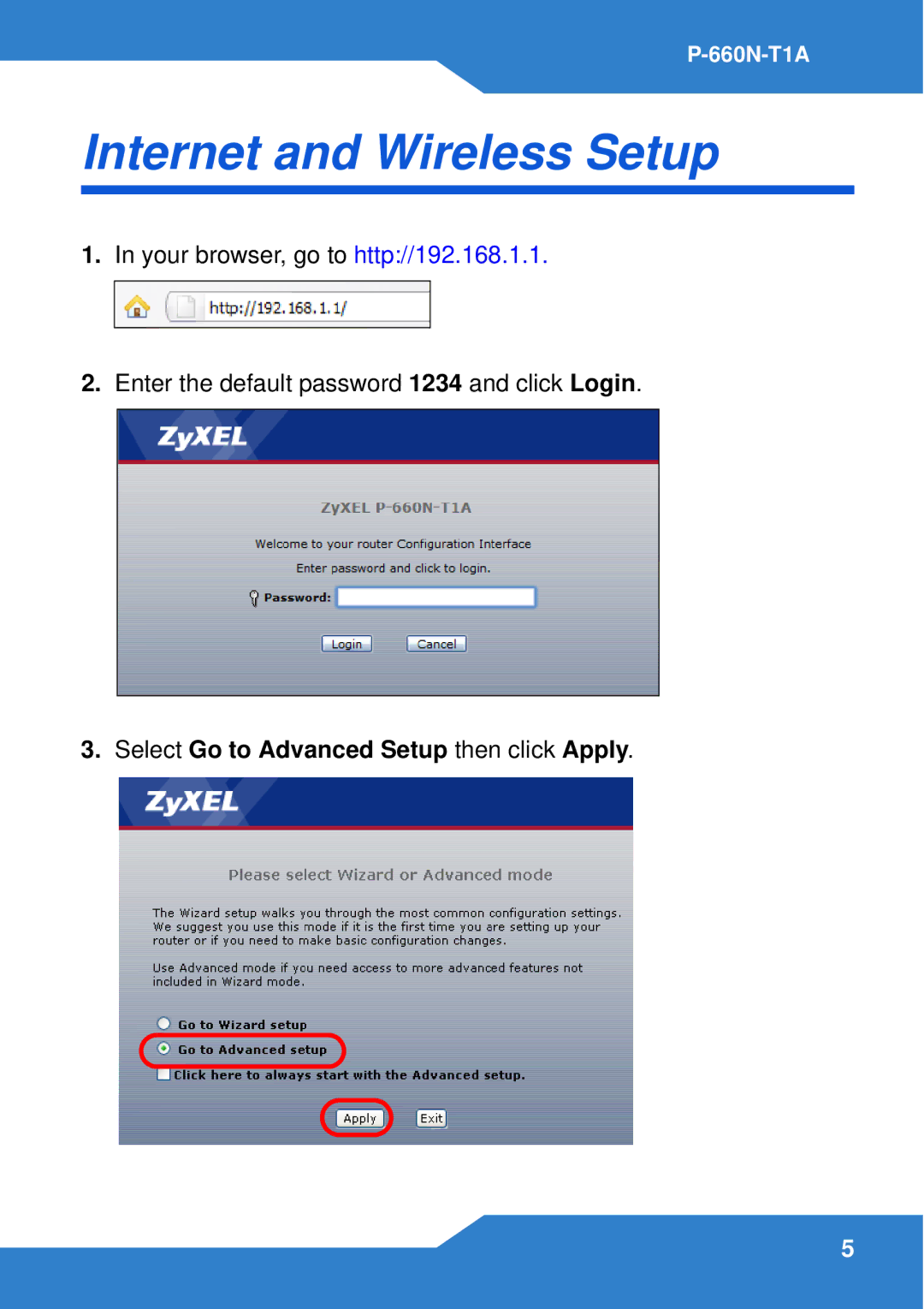 ZyXEL Communications P-660N-T1A manual Internet and Wireless Setup, Select Go to Advanced Setup then click Apply 