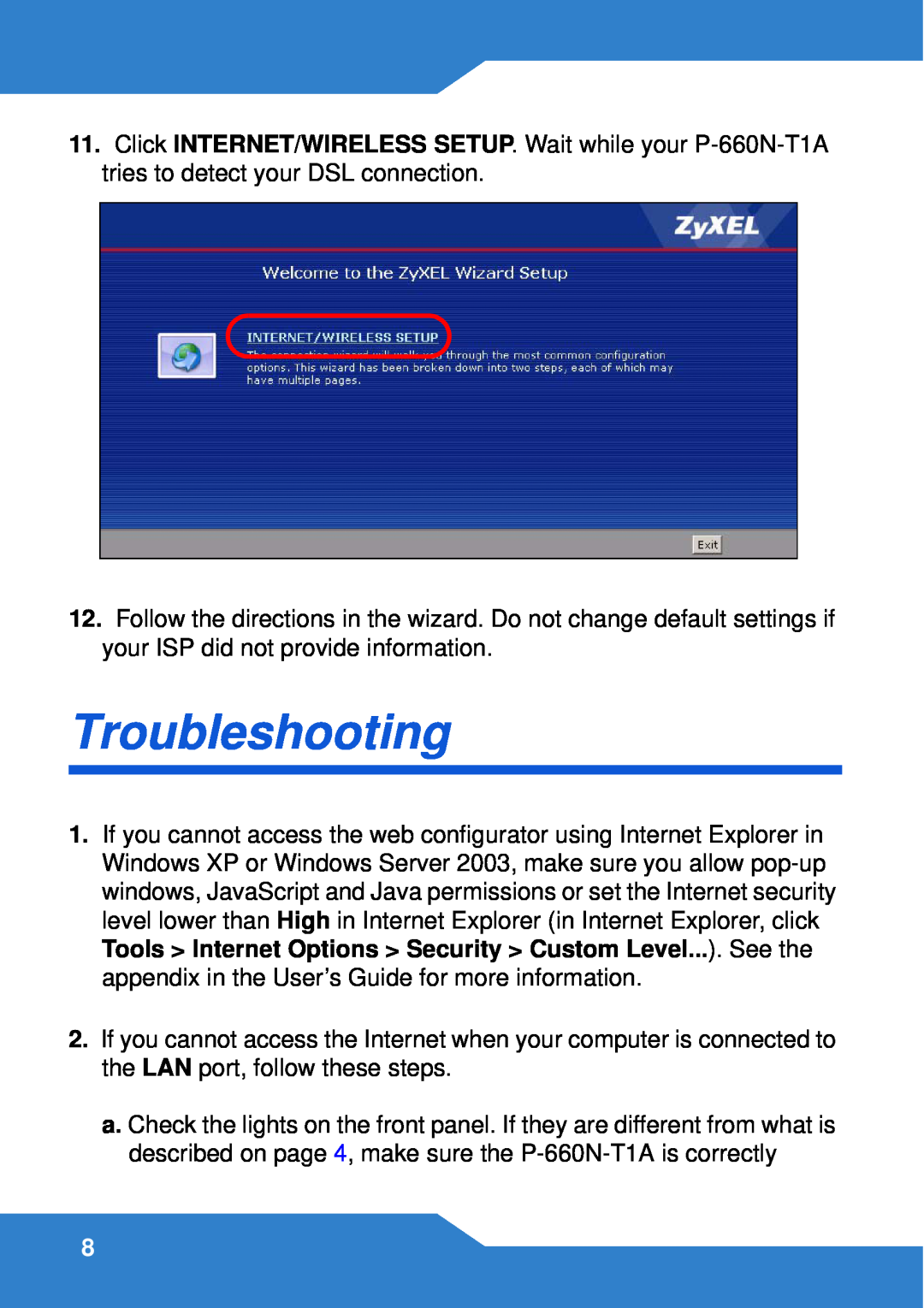 ZyXEL Communications P-660N-T1A manual Troubleshooting 