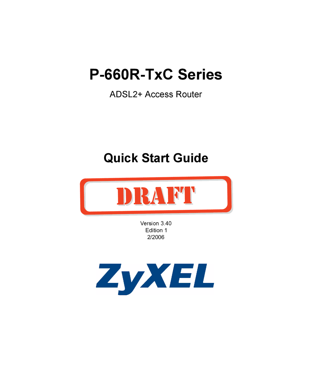 ZyXEL Communications P-660R-T1 v2 quick start 660R-TxC Series 