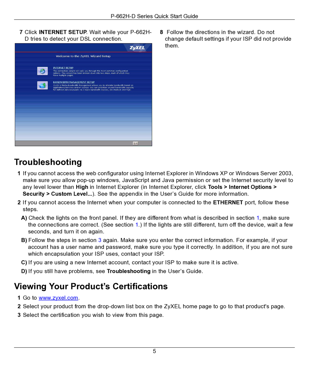 ZyXEL Communications P-662H-D quick start Troubleshooting, Viewing Your Product’s Certifications 