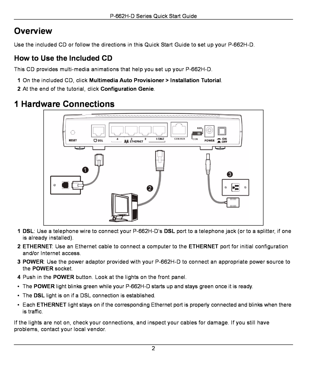 ZyXEL Communications P-662H-D quick start Overview, Hardware Connections, How to Use the Included CD 
