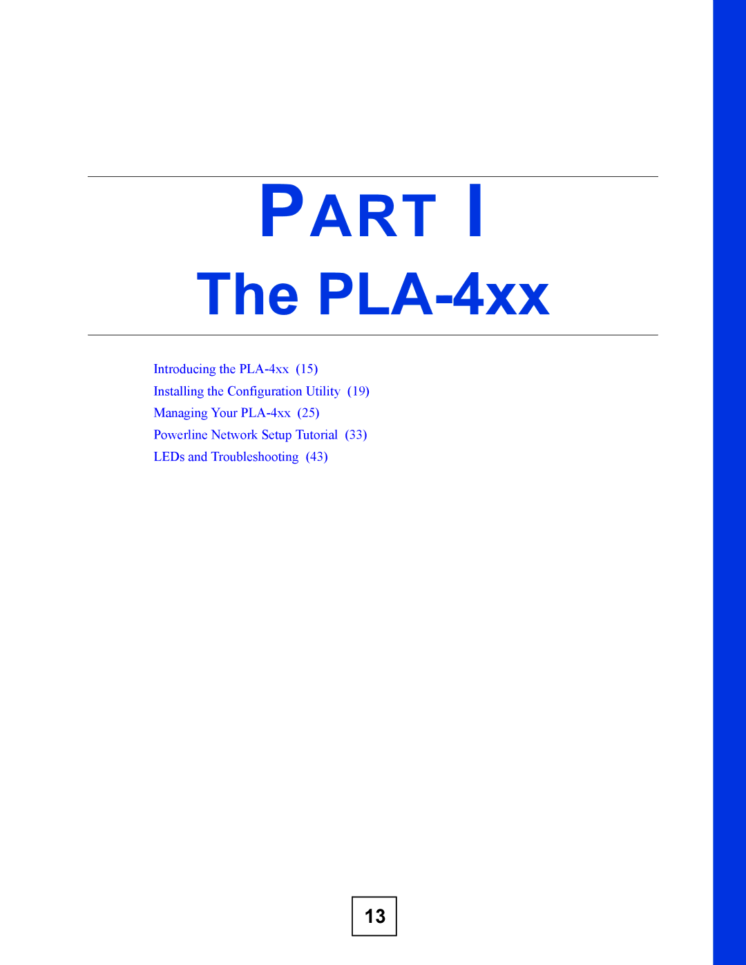 ZyXEL Communications PLA-400 manual Part 