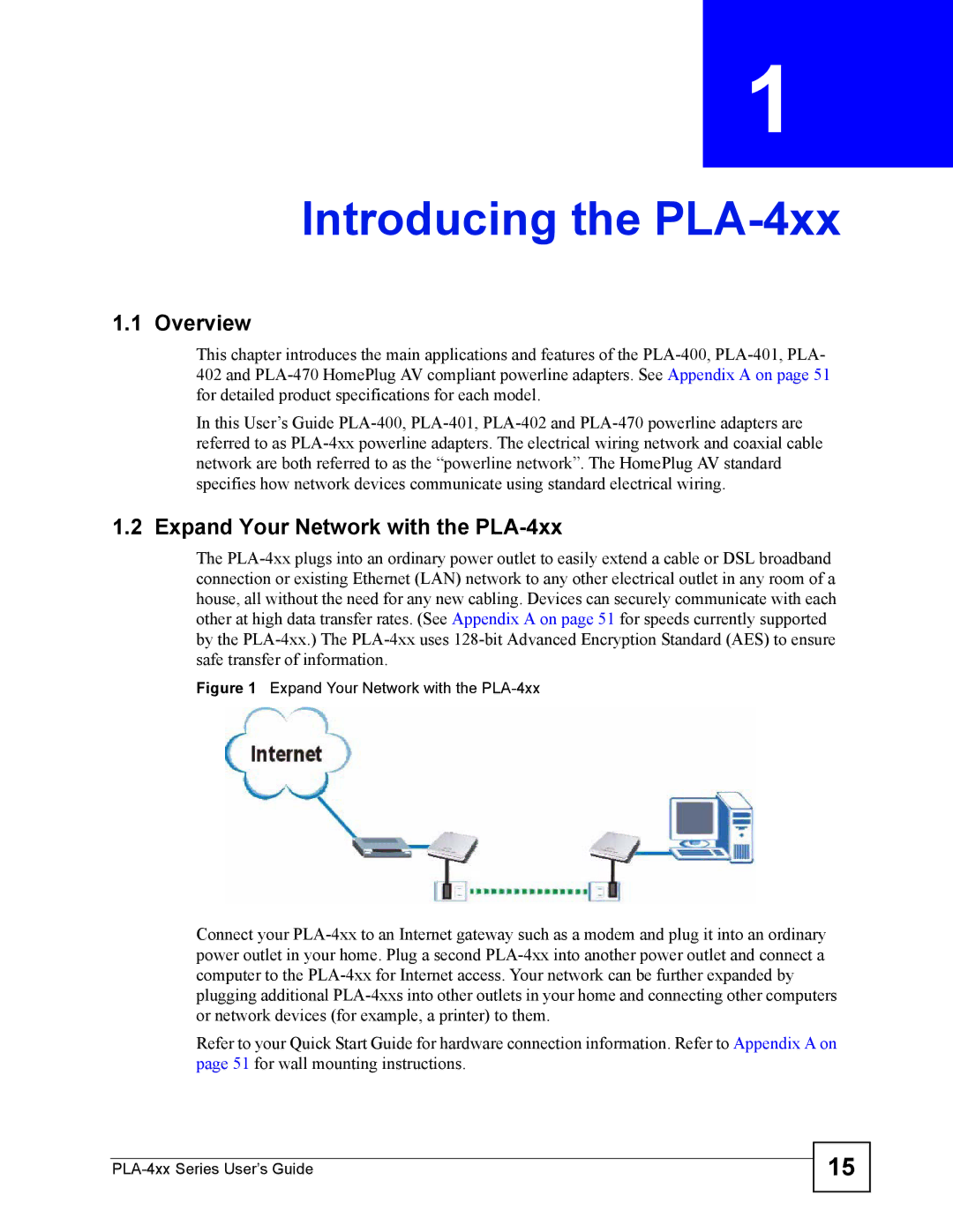 ZyXEL Communications PLA-400 manual Introducing the PLA-4xx, Overview, Expand Your Network with the PLA-4xx 