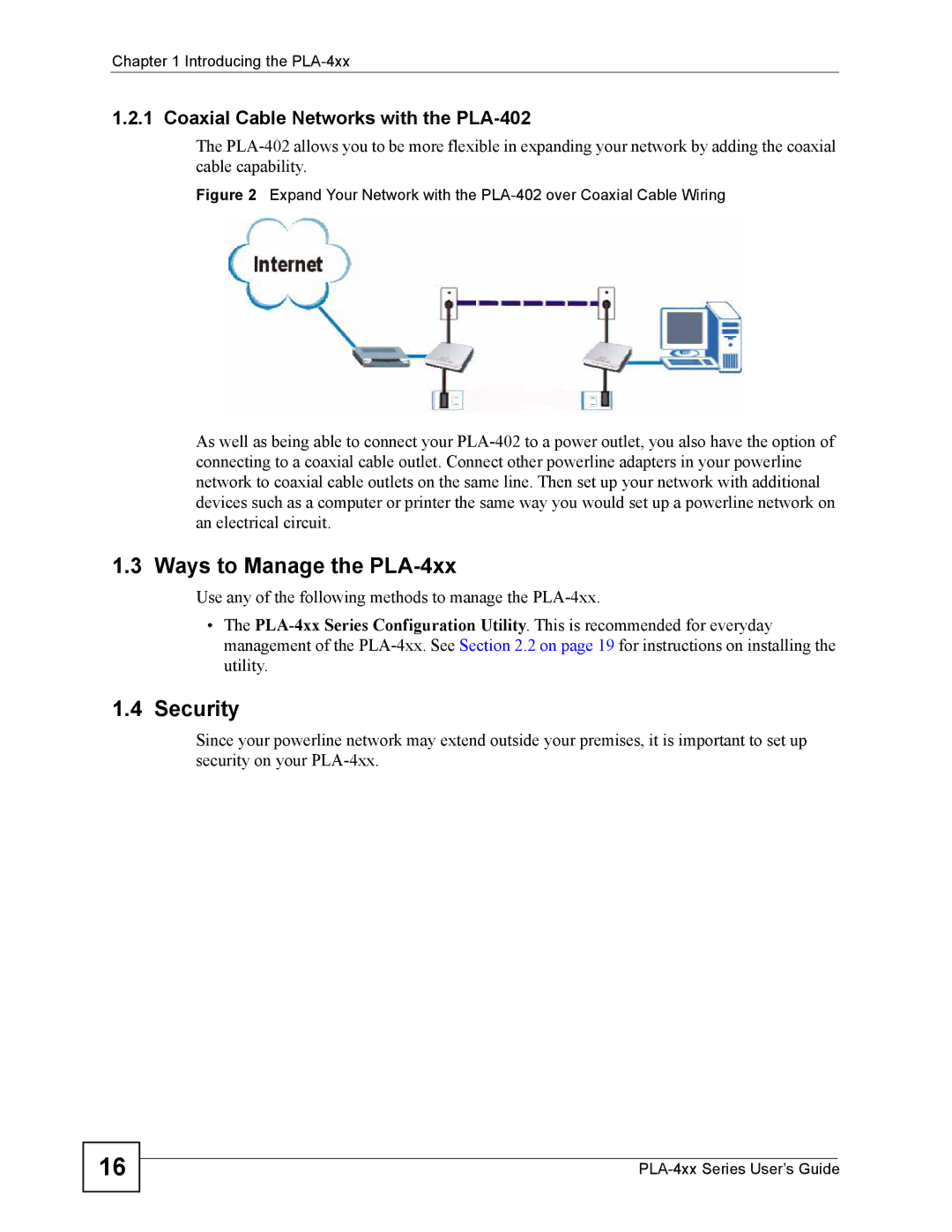 ZyXEL Communications PLA-400 manual Ways to Manage the PLA-4xx, Security, Coaxial Cable Networks with the PLA-402 