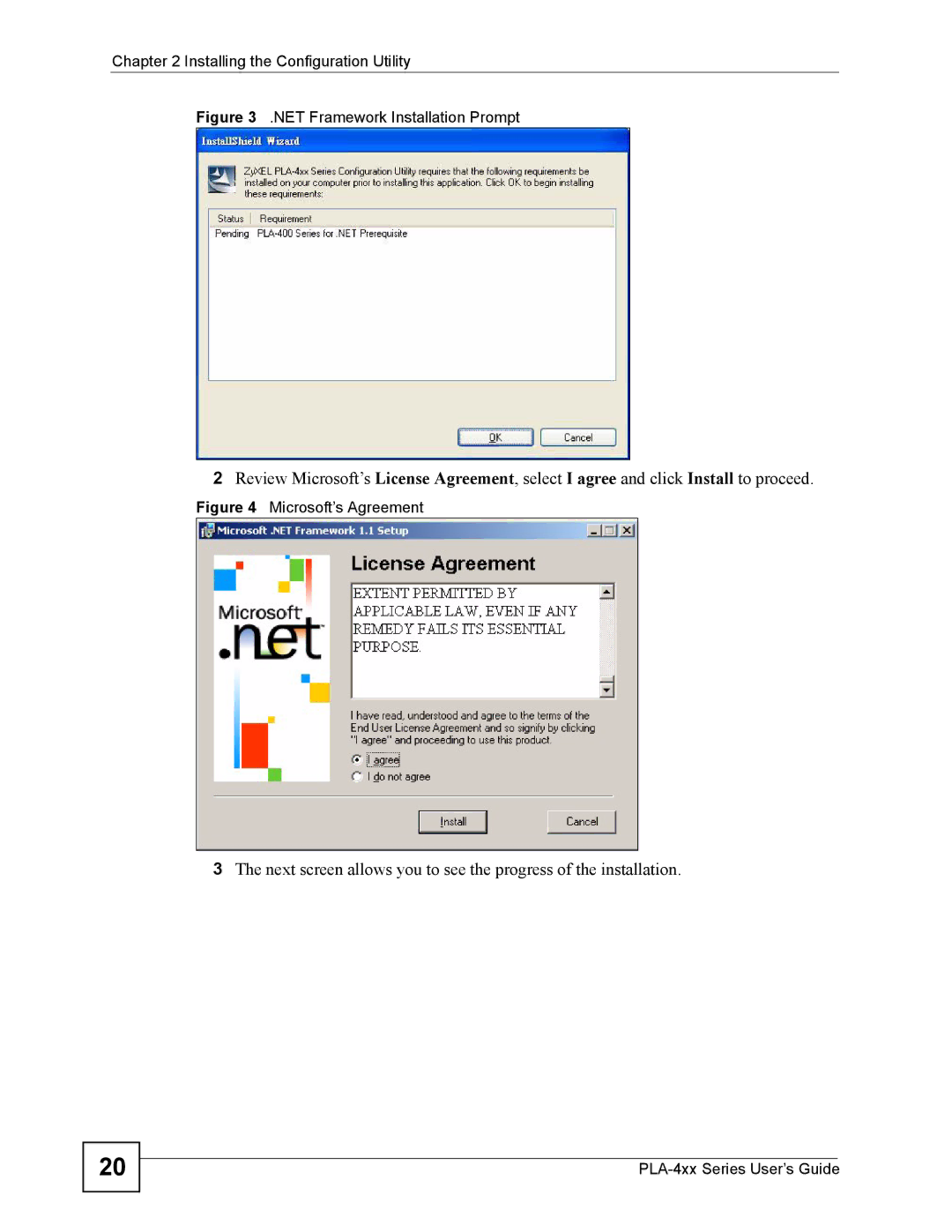 ZyXEL Communications PLA-400 manual NET Framework Installation Prompt 