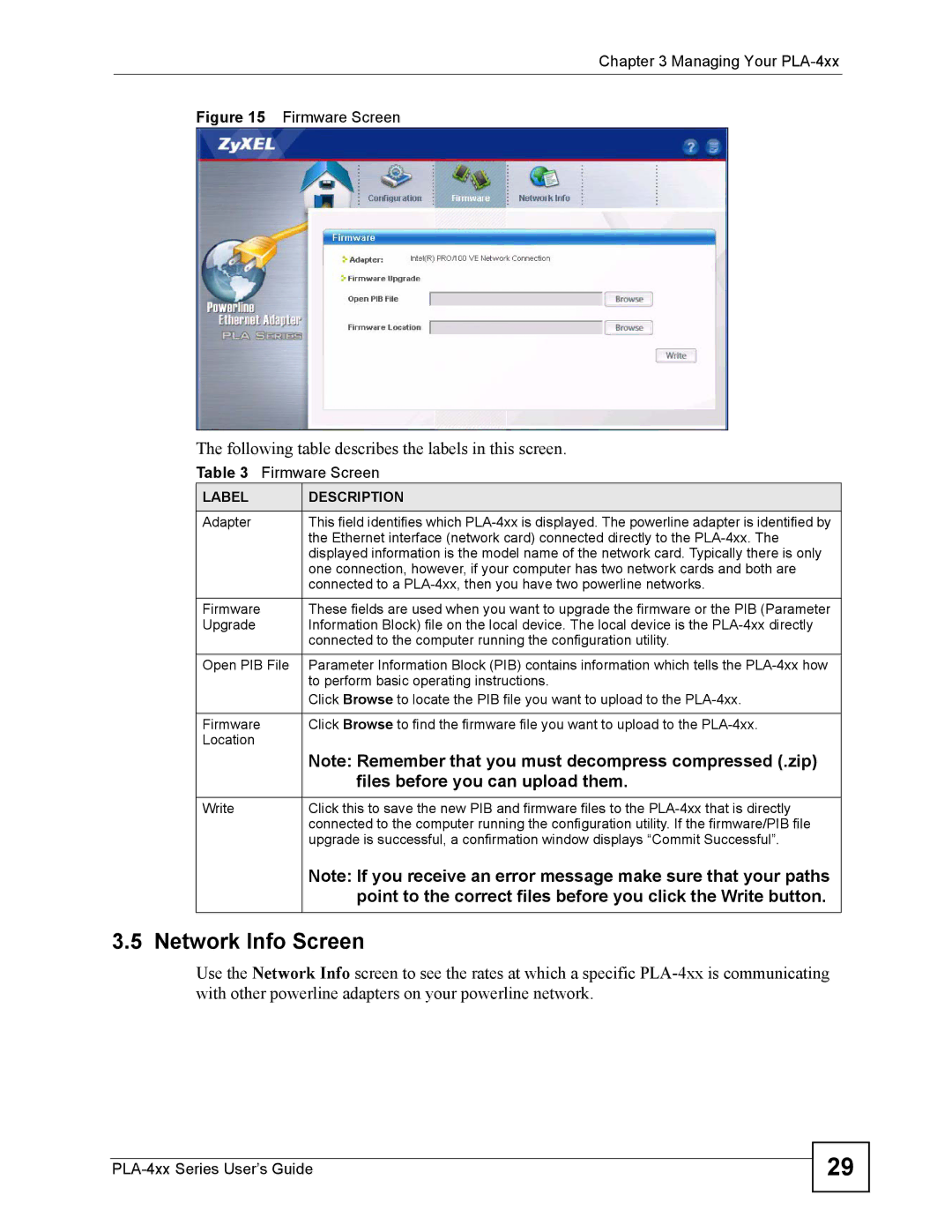 ZyXEL Communications PLA-400 manual Network Info Screen, Files before you can upload them 