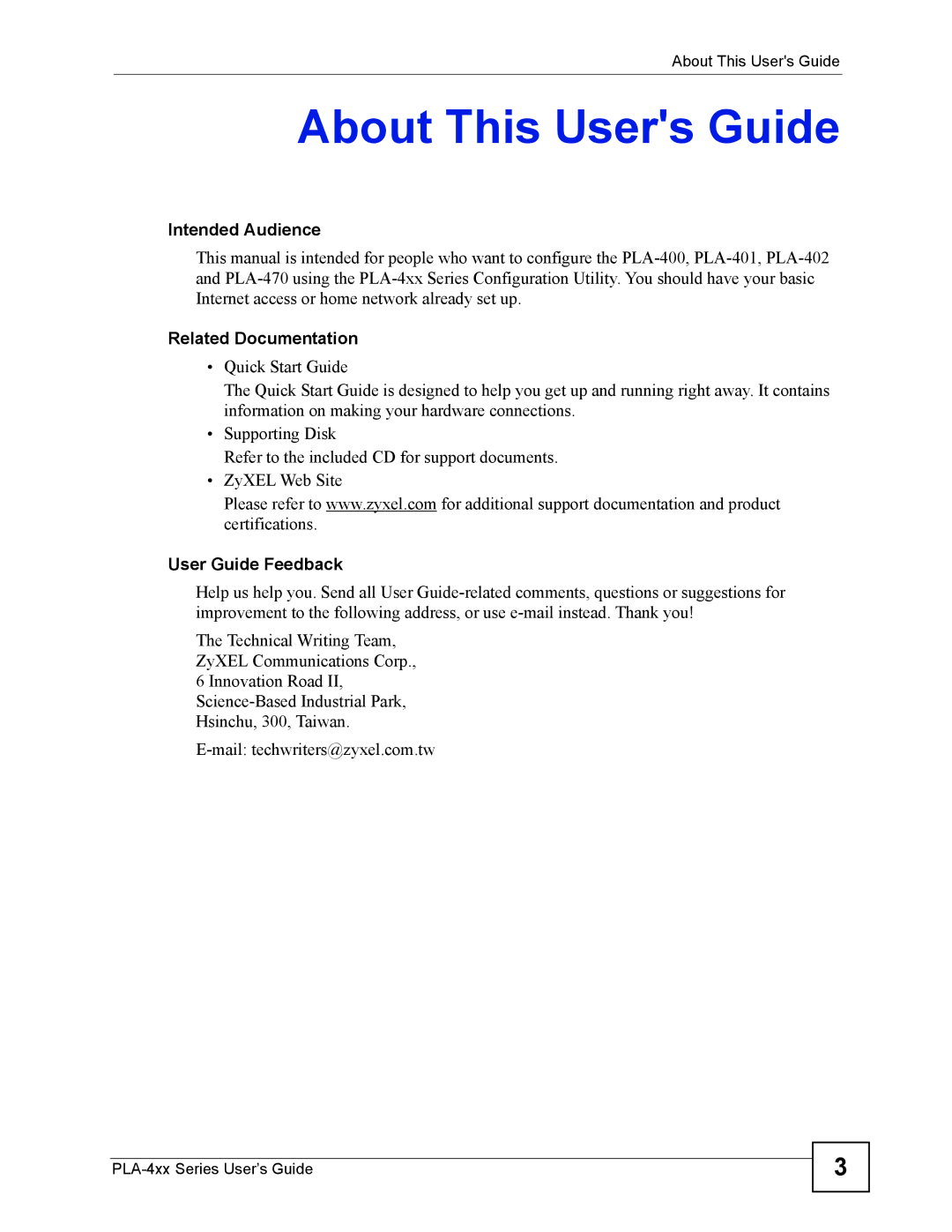 ZyXEL Communications PLA-400 manual About This Users Guide, Intended Audience, Related Documentation, User Guide Feedback 