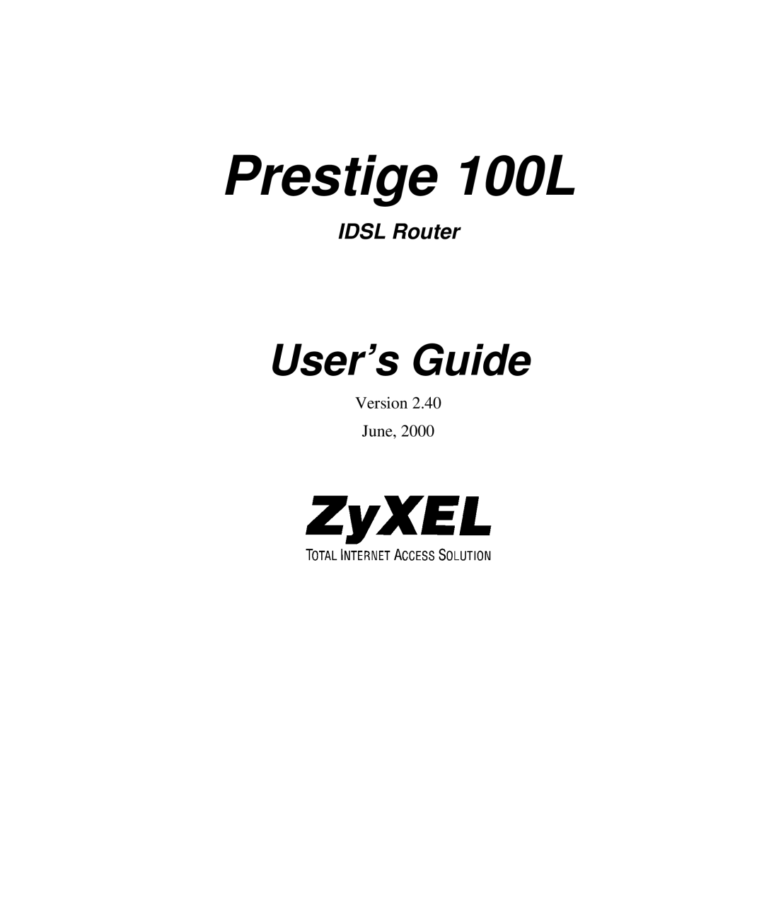 ZyXEL Communications Prestige 100L manual 