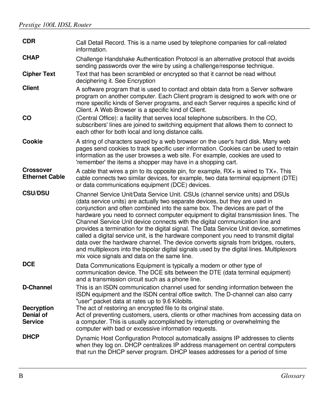 ZyXEL Communications Prestige 100L manual CDR Chap, Cipher Text Client Cookie Crossover Ethernet Cable, Csu/Dsu Dce, Dhcp 