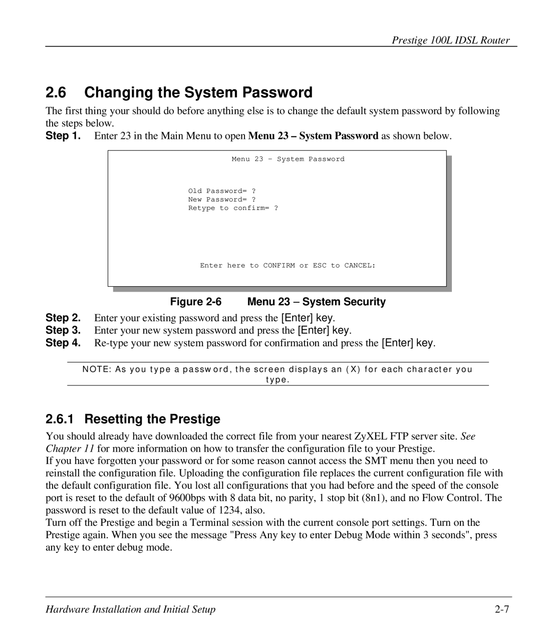 ZyXEL Communications Prestige 100L manual Changing the System Password, Resetting the Prestige 