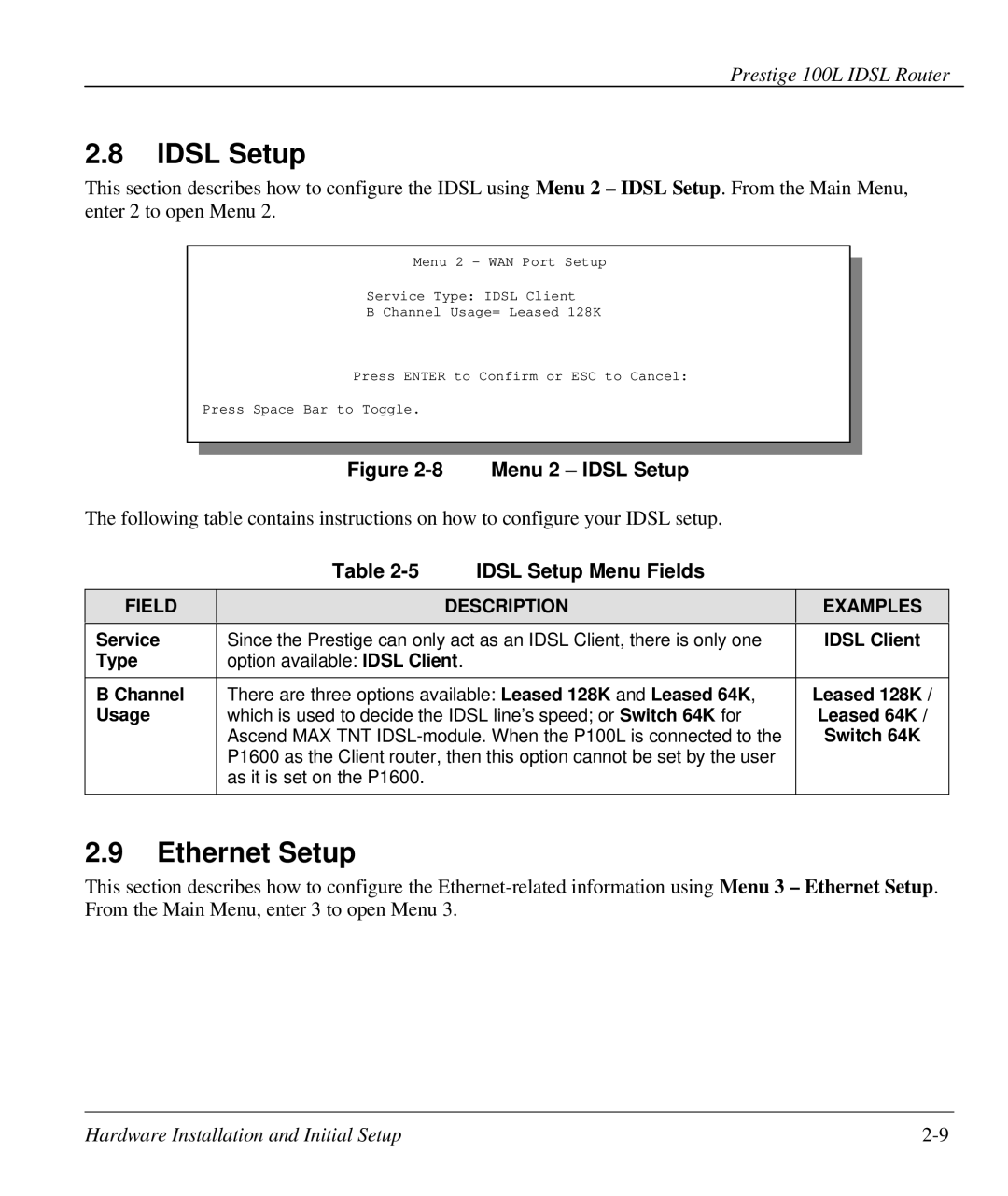 ZyXEL Communications Prestige 100L manual Ethernet Setup, Idsl Setup Menu Fields, Field Description Examples 