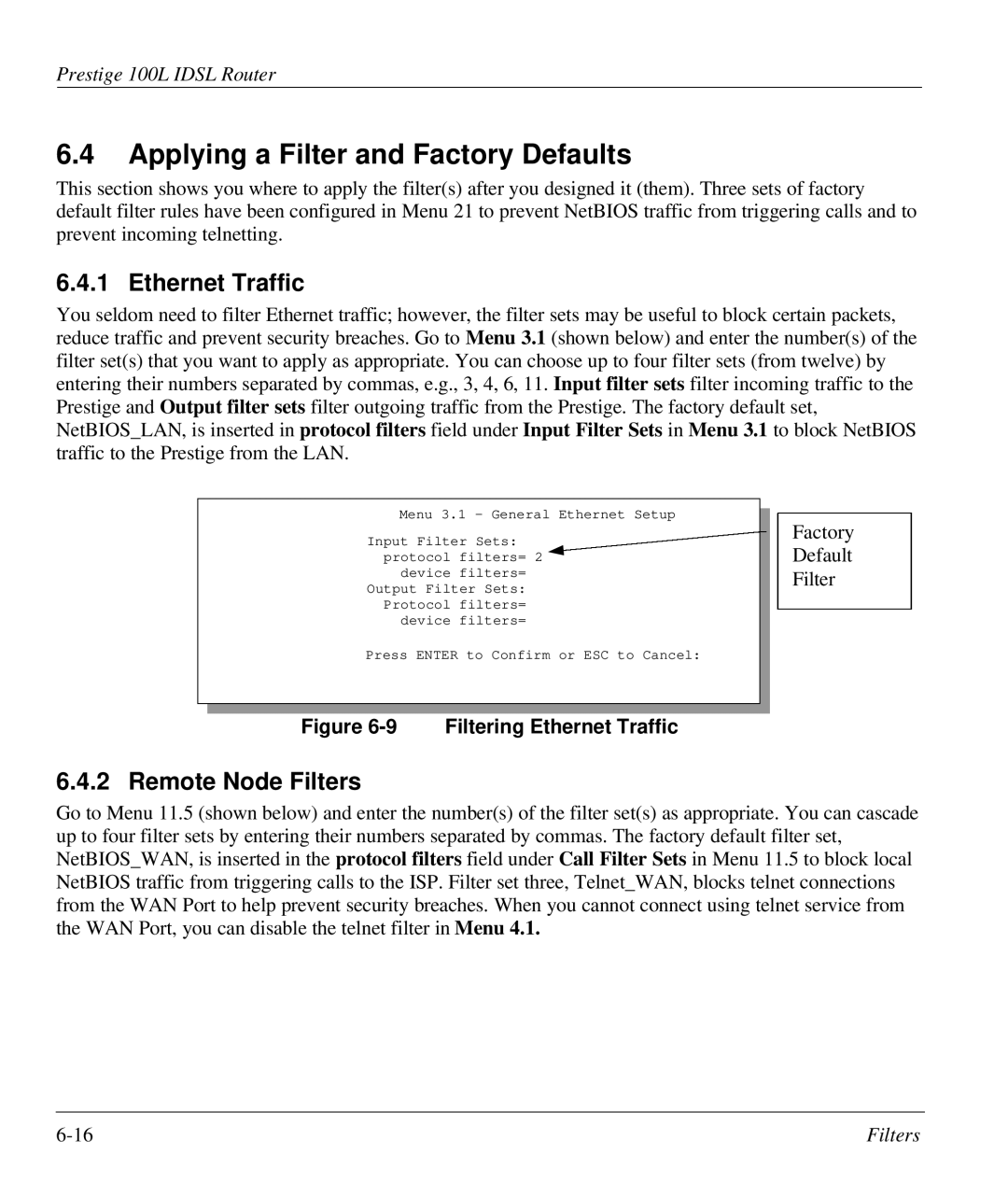 ZyXEL Communications Prestige 100L manual Applying a Filter and Factory Defaults, Ethernet Traffic, Remote Node Filters 