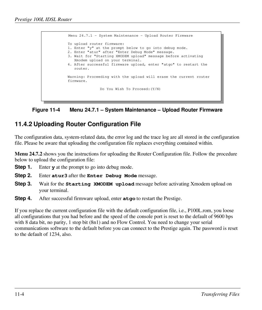 ZyXEL Communications Prestige 100L manual Uploading Router Configuration File 