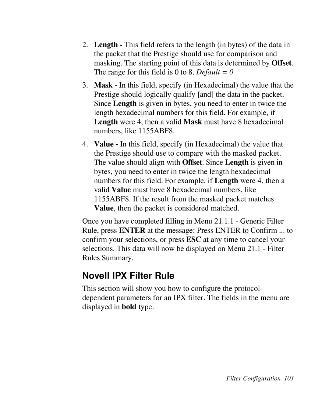ZyXEL Communications Prestige 128 user manual Novell IPX Filter Rule 