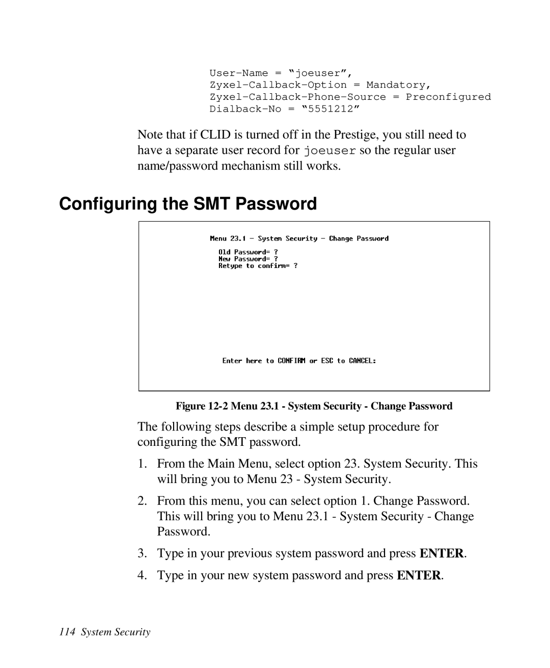 ZyXEL Communications Prestige 128 user manual Configuring the SMT Password 