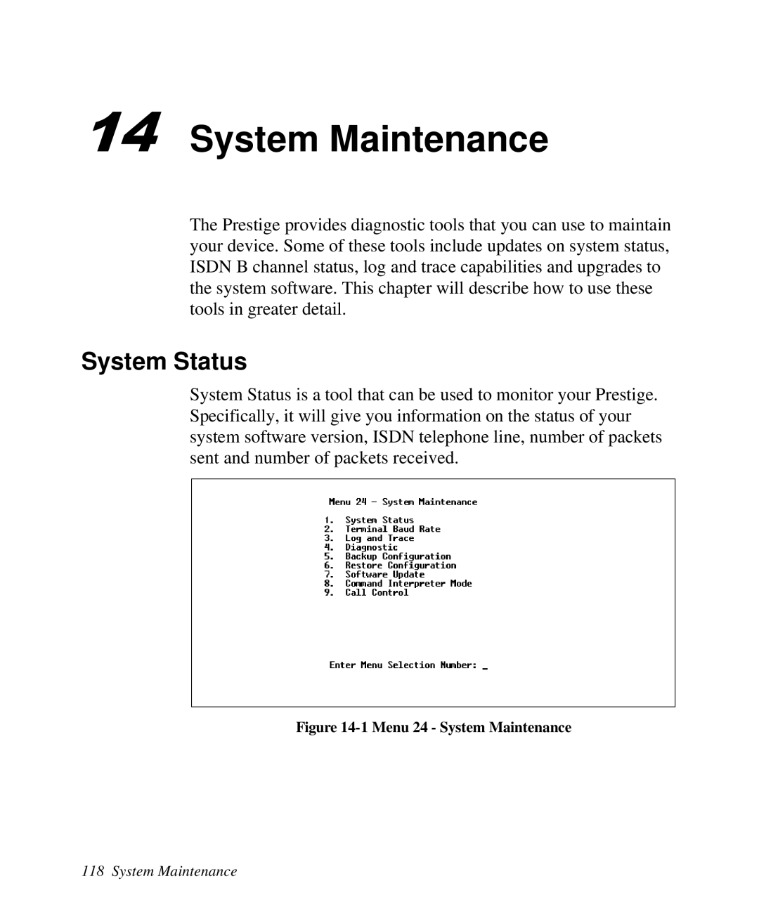 ZyXEL Communications Prestige 128 user manual System Maintenance, System Status 