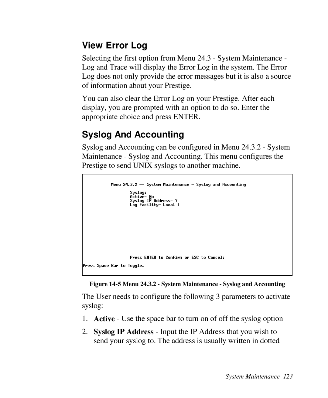 ZyXEL Communications Prestige 128 user manual View Error Log, Syslog And Accounting 