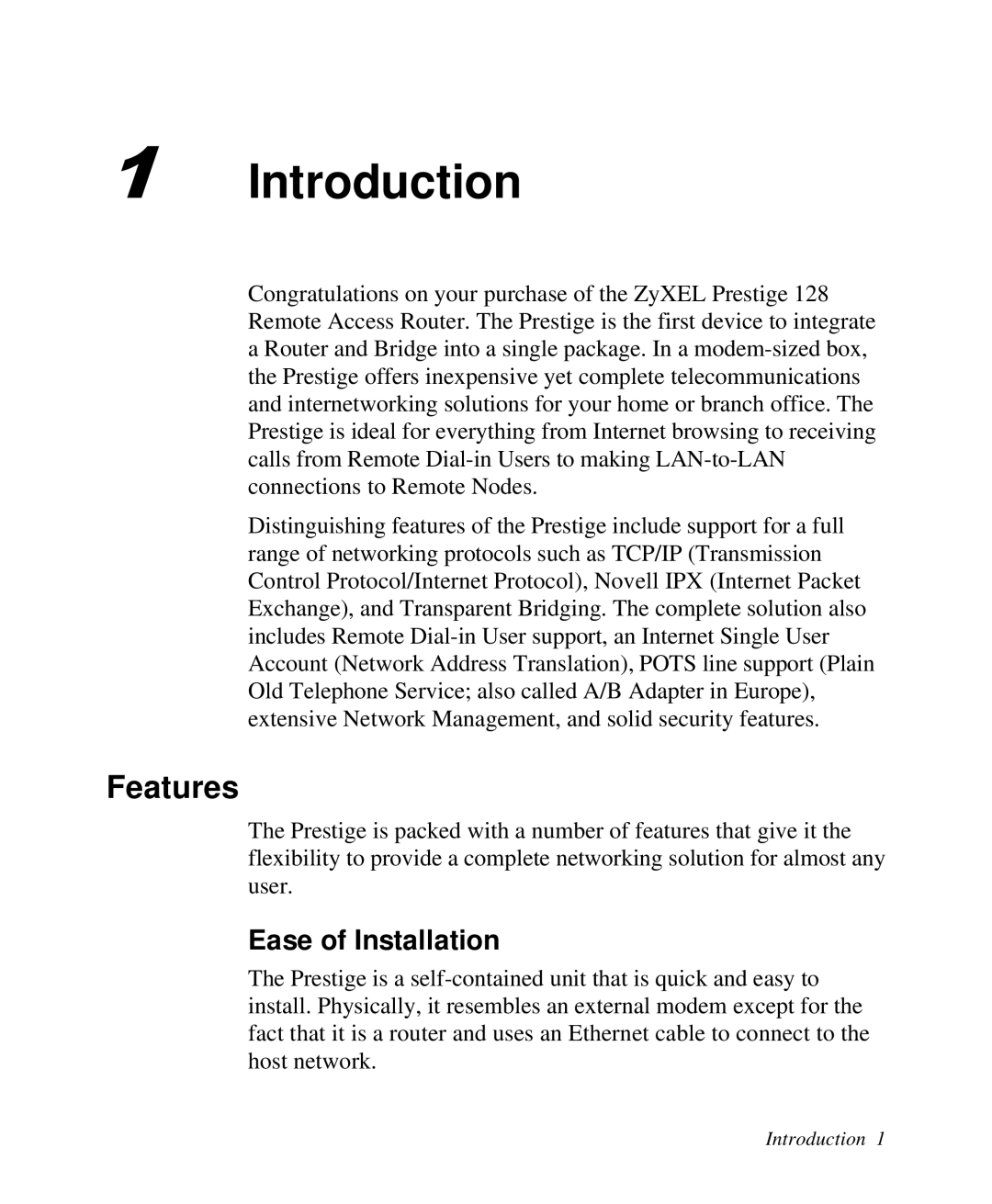 ZyXEL Communications Prestige 128 user manual Introduction, Features, Ease of Installation 