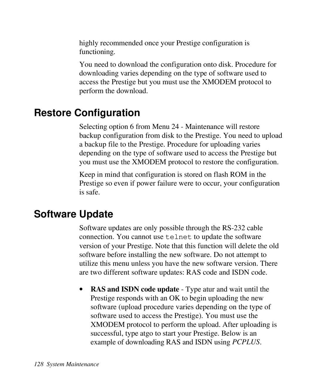 ZyXEL Communications Prestige 128 user manual Restore Configuration, Software Update 