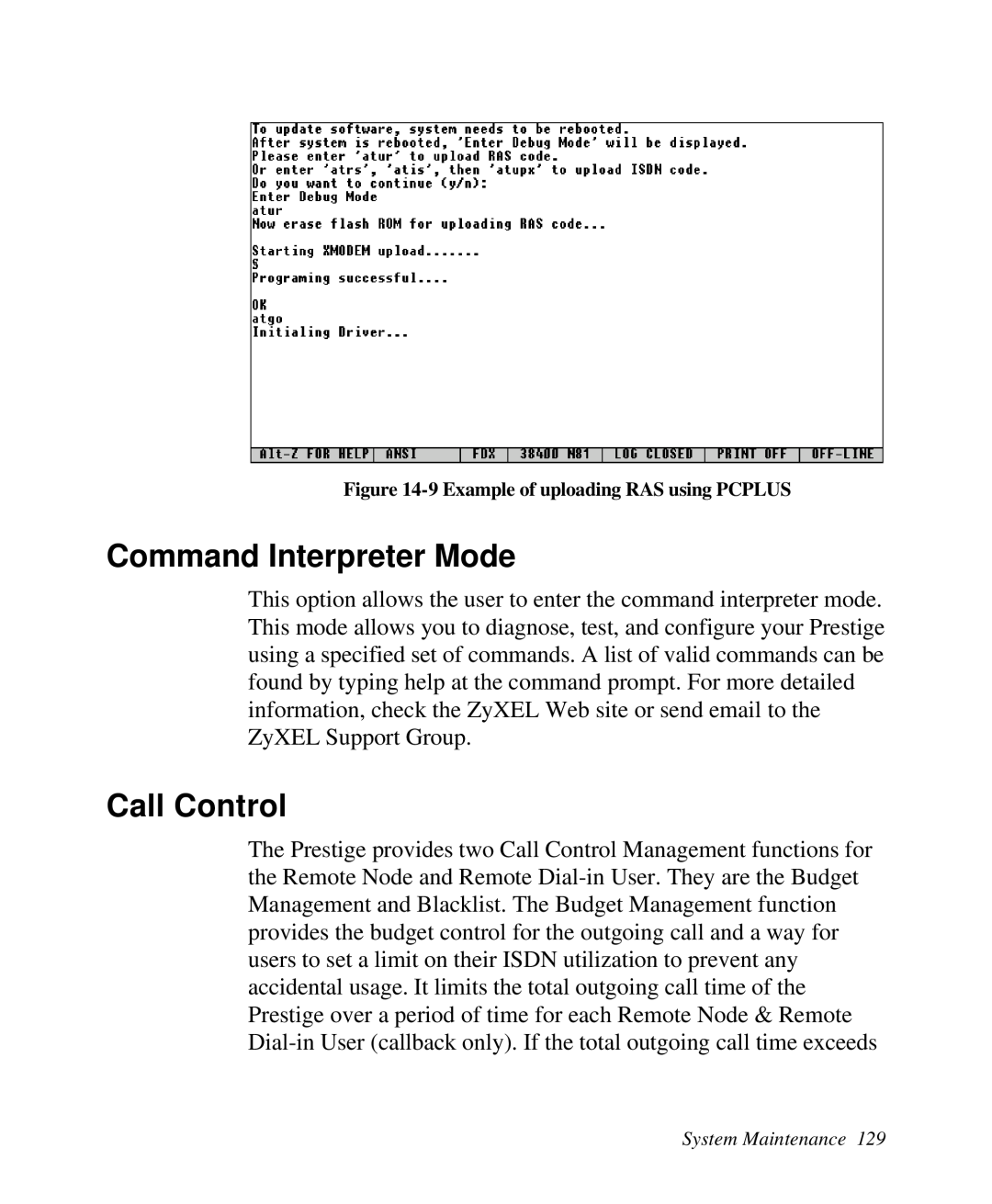 ZyXEL Communications Prestige 128 Command Interpreter Mode, Call Control, 9 Example of uploading RAS using PCPLUS 