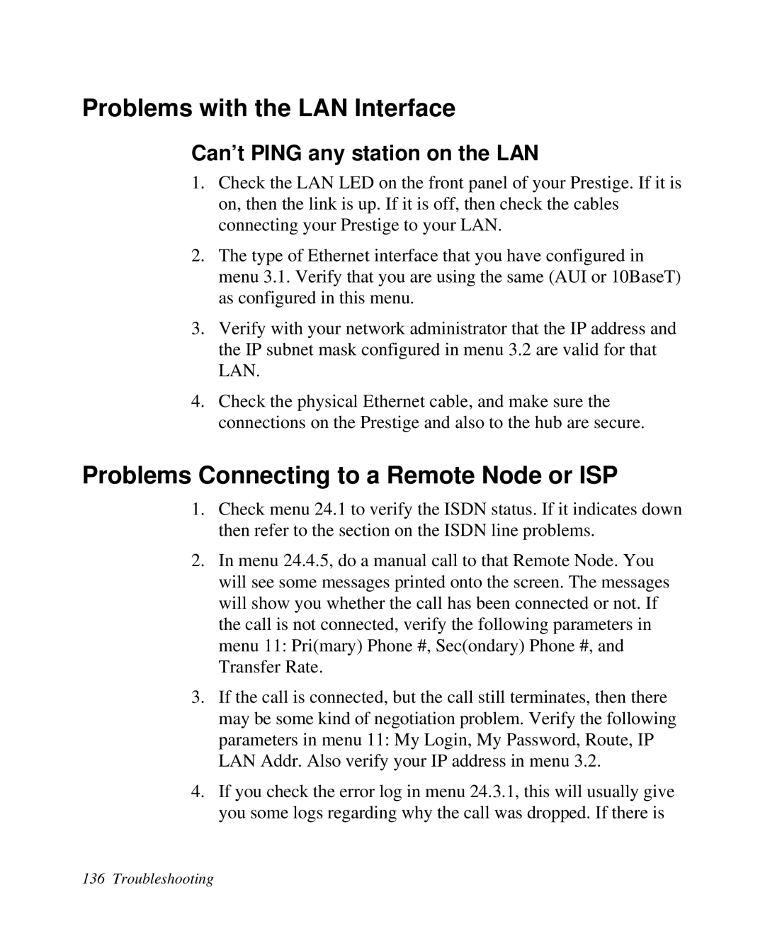 ZyXEL Communications Prestige 128 user manual Problems with the LAN Interface, Problems Connecting to a Remote Node or ISP 