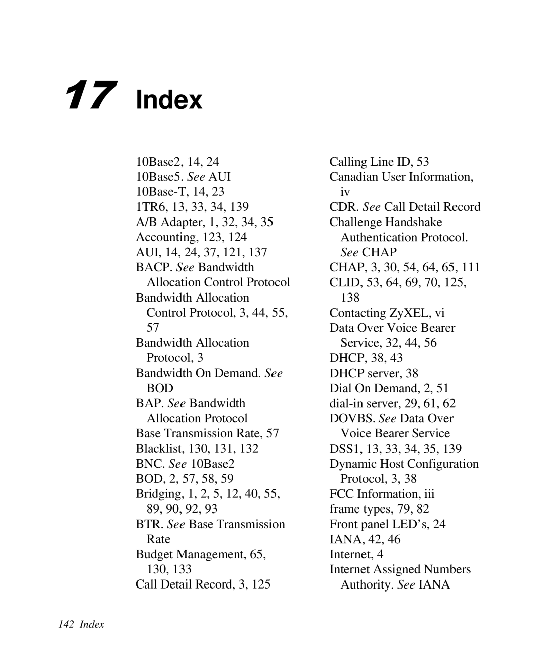 ZyXEL Communications Prestige 128 user manual Index 