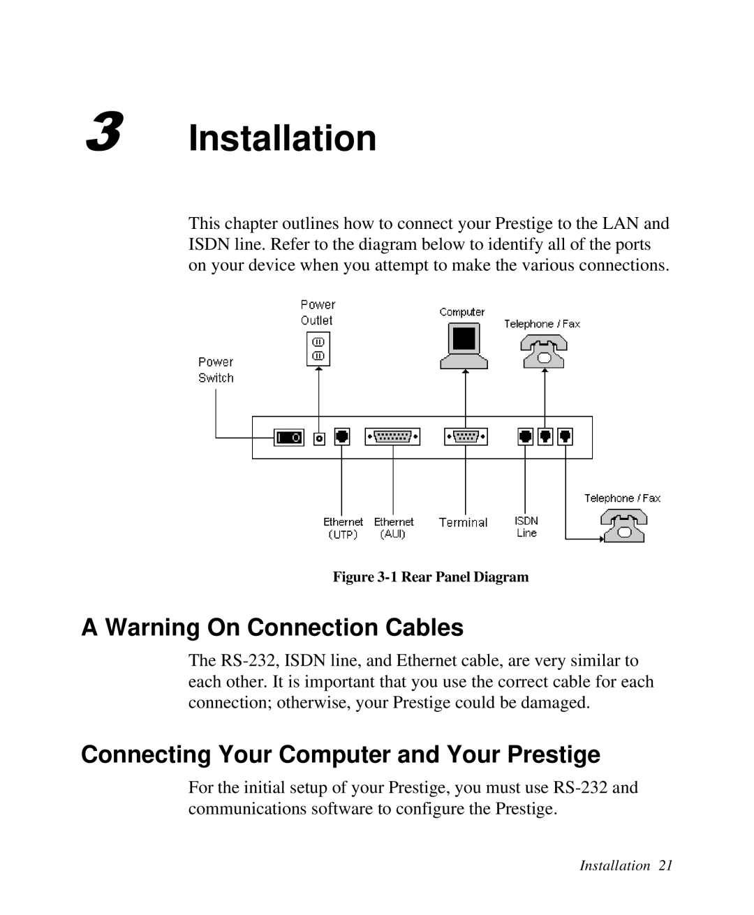 ZyXEL Communications Prestige 128 Installation, A Warning On Connection Cables, Connecting Your Computer and Your Prestige 