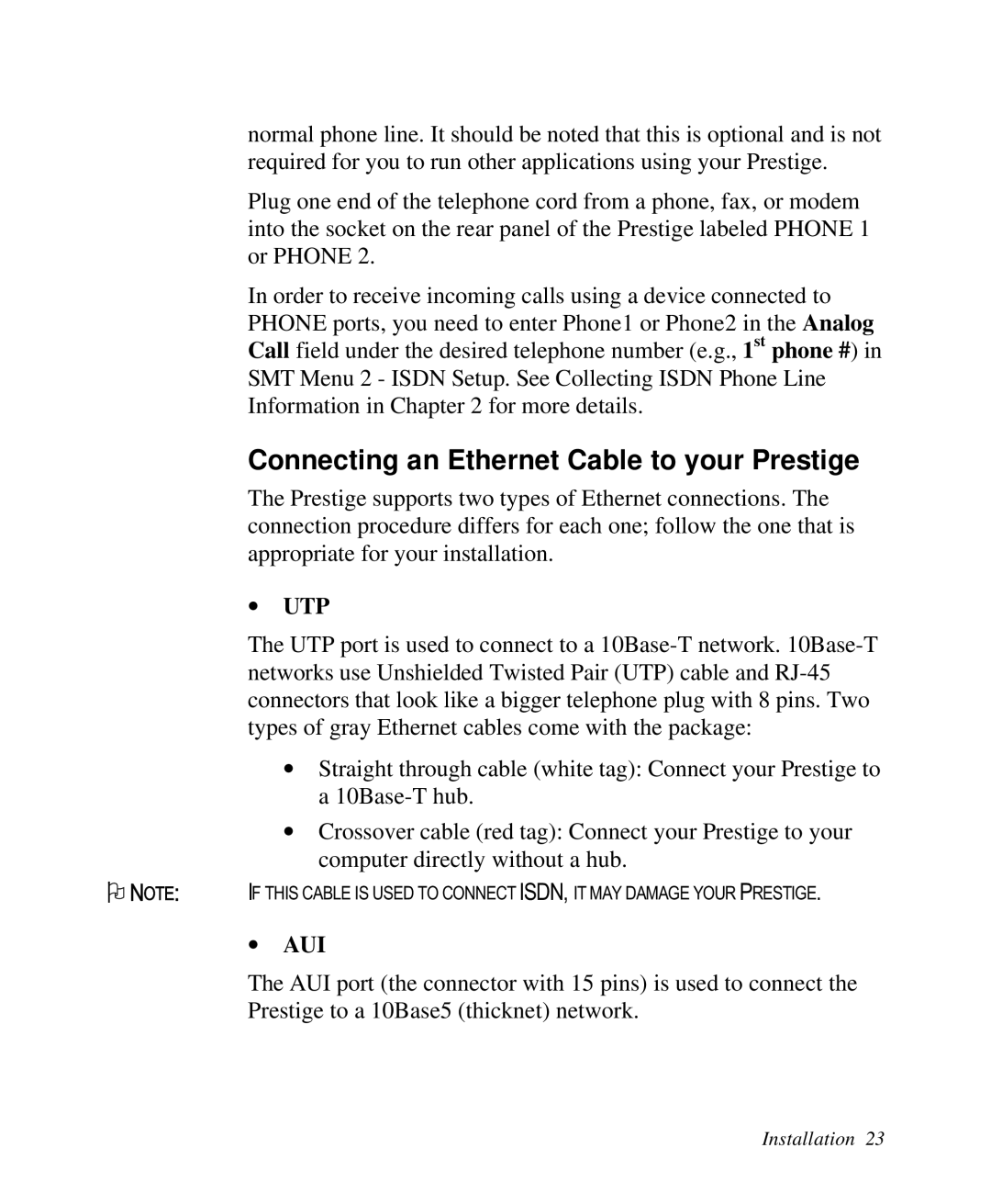 ZyXEL Communications Prestige 128 user manual Connecting an Ethernet Cable to your Prestige, ∙ Utp, ∙ Aui 