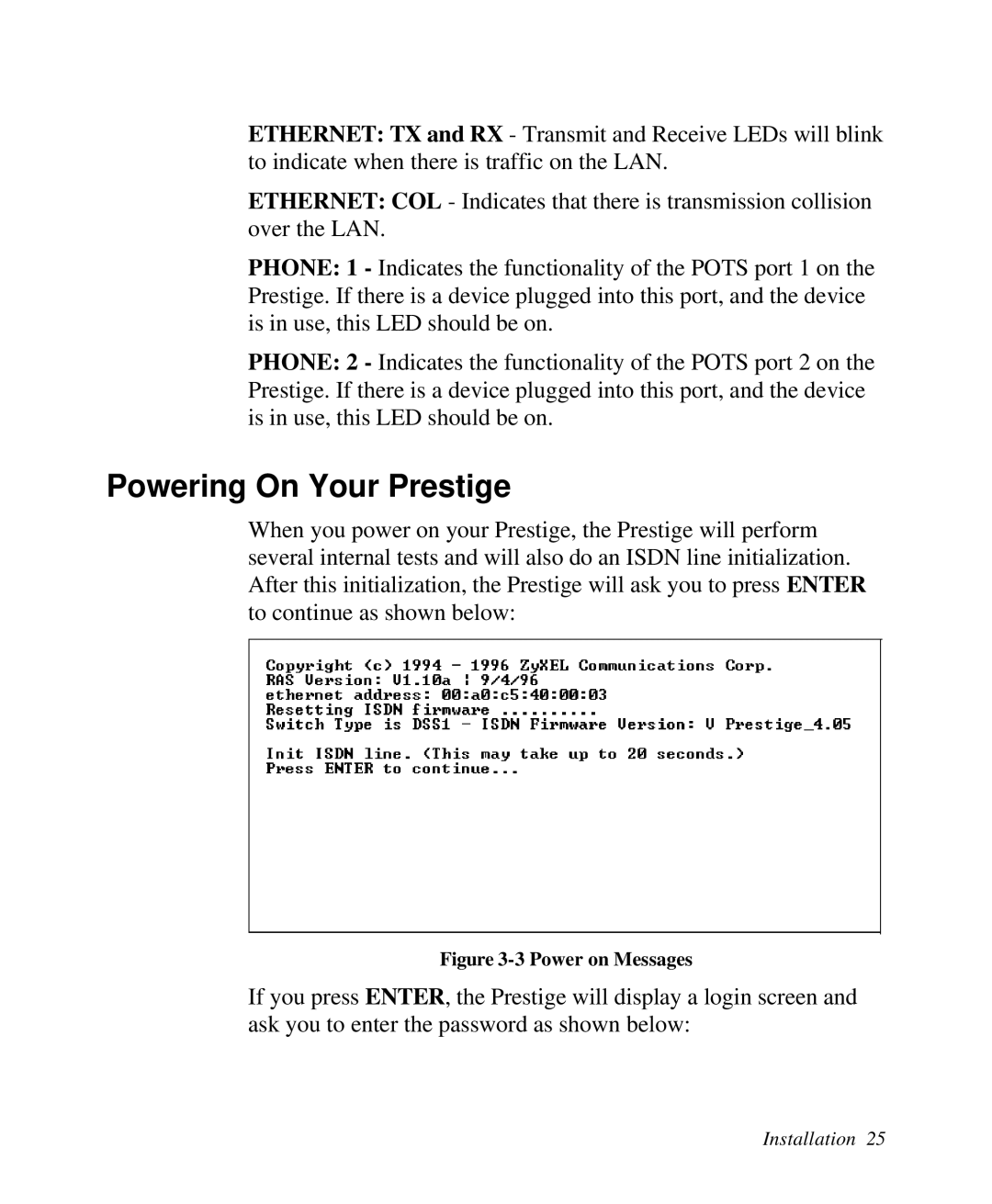 ZyXEL Communications Prestige 128 user manual Powering On Your Prestige, 3 Power on Messages 
